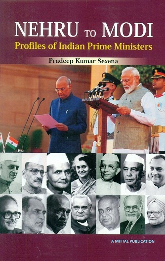 Nehru to Modi: profiles of Indian prime ministers