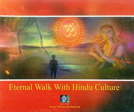 Eternal walk with Hindu culture