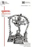 Suksmagama, Vol.I: chapters 1 to 13, critical edition, ed. by S. Sambandhasivacarya et al.