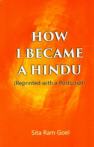 How I became a Hindu (reprinted with a postscript)