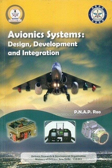 Avionics systems: design, development and integration