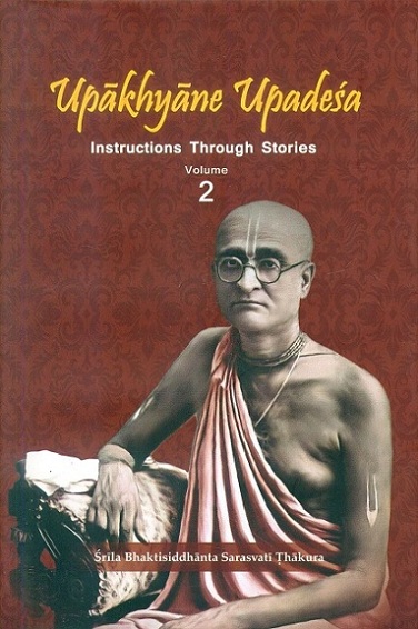 Upakhyane Upadesa: instructions through stories, Vol.2