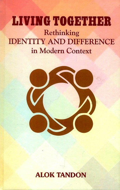 Living together: rethinking identity and differene in modern context