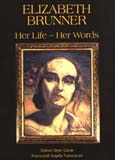 Elizabeth Brunner: her life - her words, foreword by Kapila Vatsyayan