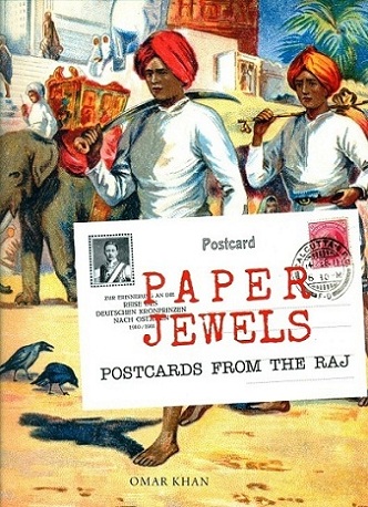 Paper jewels: postcards from the Raj