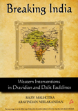 Breaking India: Western interventions in Dravidian and Dalit faultlines
