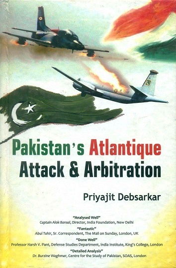 Pakistan's Atlatique attack & arbitration