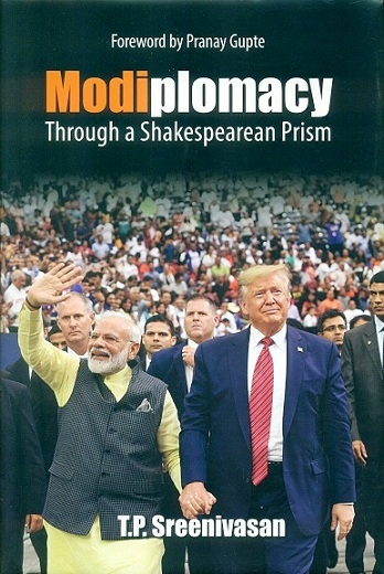 Modiplomacy: through a Shakespearean prism, foreword by Pranay Gupta