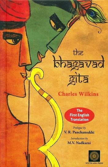 The Bhagavad Gita, the first English tr. with a prologue by V.R. Panchamukhi, introd. by M.V. Nadkarni