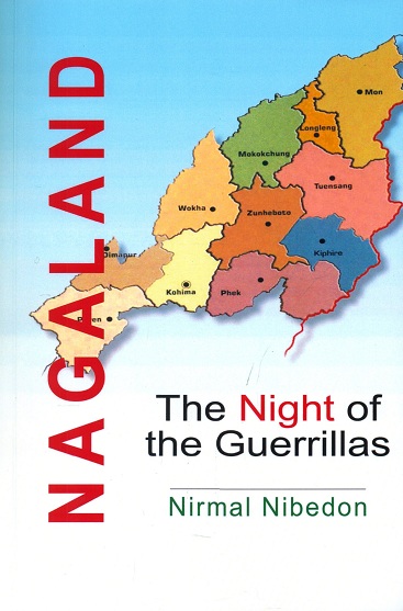 Nagaland: the night of the Guerrillas