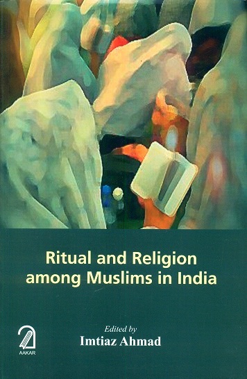 Ritual and religion among Muslims in India