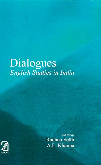 Dialogues: English studies in India