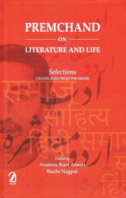 Premchand on literature and life: selections,