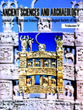 Ancient sciences and archaeology: Journal of the Ancient Sciences & Archaeological Society of India (Bharatiya Prachina  Vaijnanika Puratatva Patrika), Vol. V, ed. by...