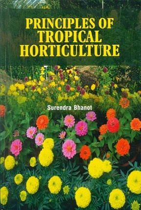 Principles of tropical horticulture