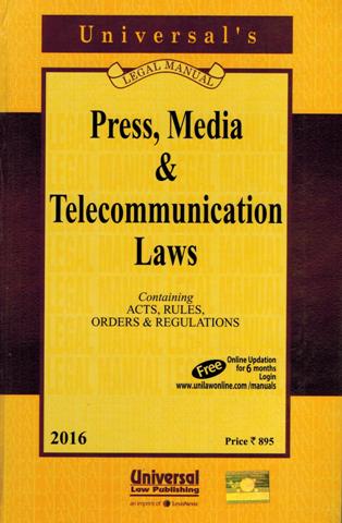 Press, Media and Telecommunication Laws