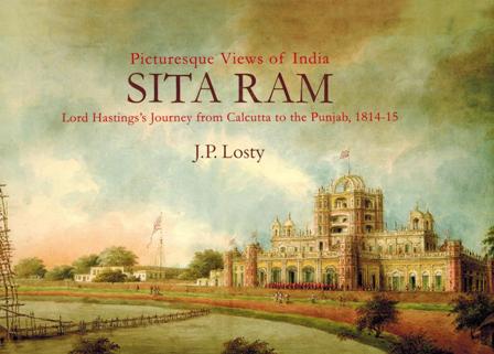 Picturesque views of India by Sita Ram: Lord Hastings