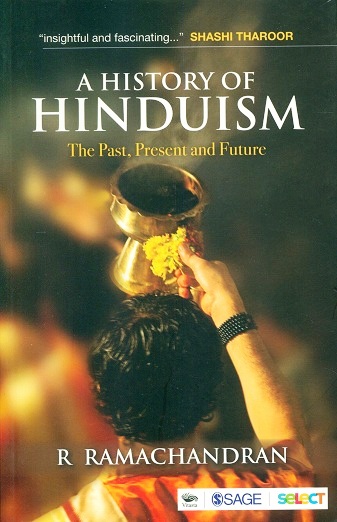 A history of Hinduism: the part, present and future