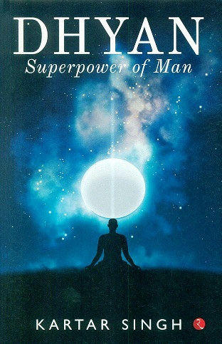 Dhyan: superpower of man
