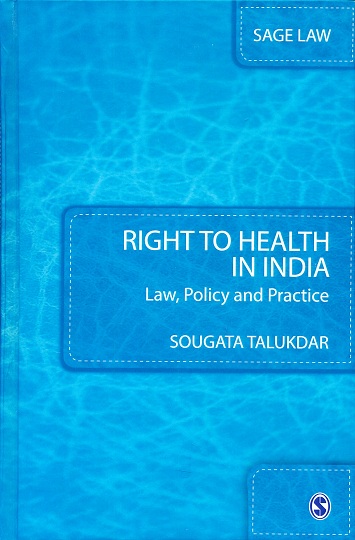 Right to health in India: law, policy and practice