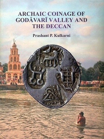 Archaic coinage of Godavari Valley and the Deccan