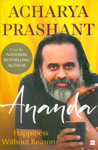 Ananda: happiness without reason