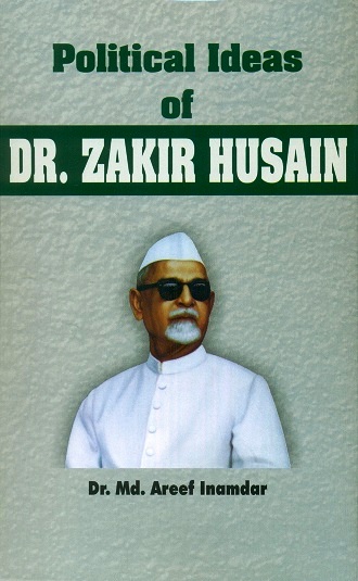 Political ideas of Dr. Zakir Husain