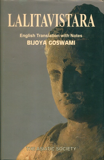 Lalitavistara, English tr. with notes by Bijoya Goswami