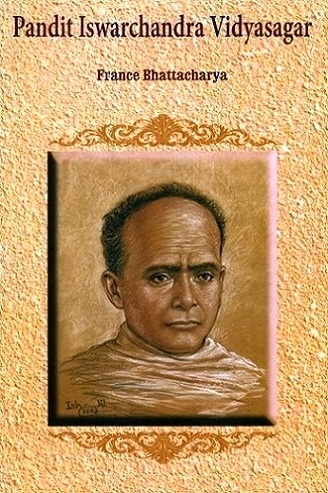 Pandit Iswarchandra Vidyasagar: tradition at the service of  a modern humanism within tradition modernity