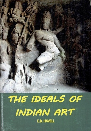 The ideals of Indian art
