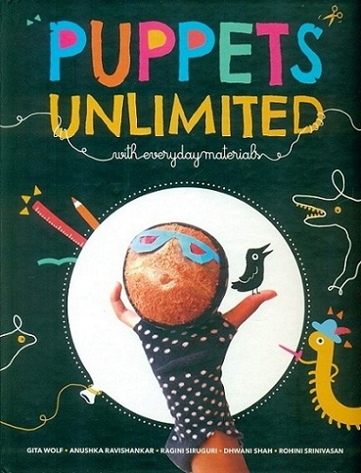 Puppets unlimited with everyday materials