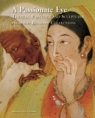 A passionate eye: textiles, paintings and sculptures from the  Bharany collections, foreword by Kapila Vatsyayan