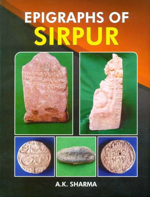 Epigraphs of Sirpur
