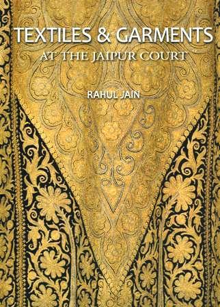 Textiles & garments at the Jaipur court