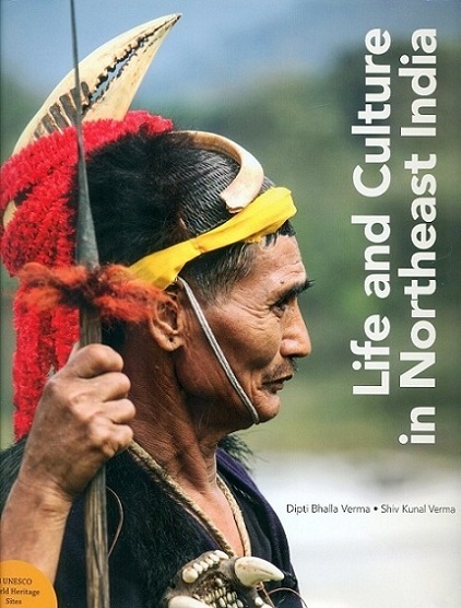 Life and culture in Northeast India