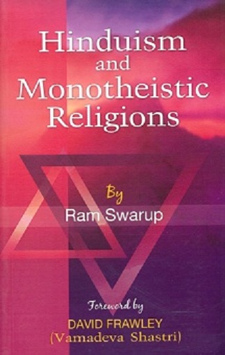 Hinduism and monotheistic religions, foreword by David Frawley