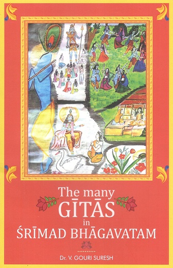 The many Gitas in Srimad Bhagavatam