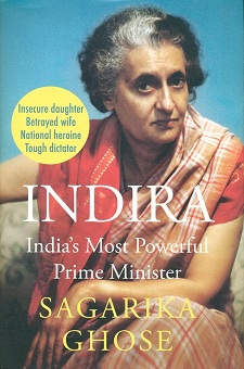 Indira: India's most powerful prime minister