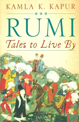 Rumi: tales to live by