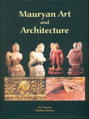 Mauryan art and architecture (321-185 B.C.)