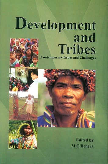 Development and tribes: contemporary issues and challenges