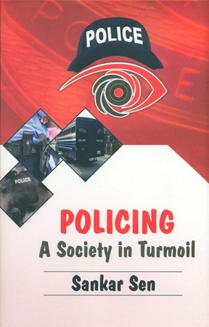 Policing a society in Turmoil