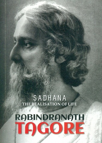 Sadhana: the realisation of life