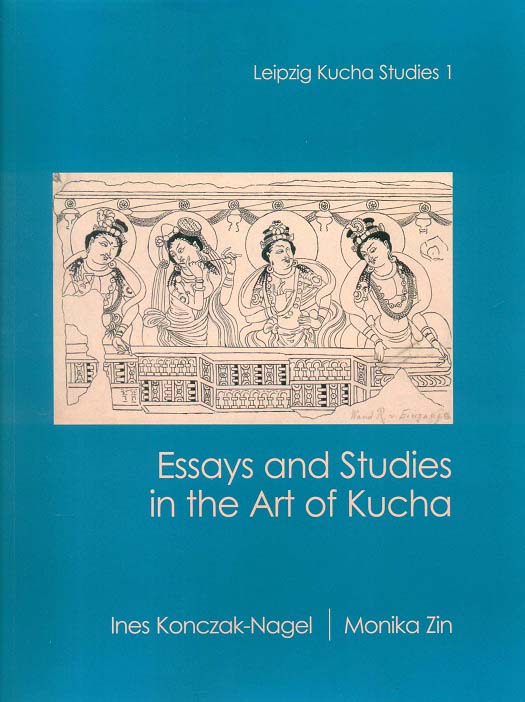 Essays and studies in the Art of Kucha