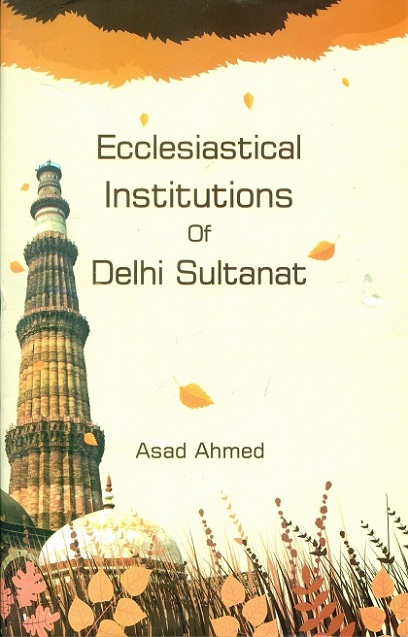 Ecclesiastical institutions of Delhi Sultanat