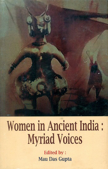 Women in ancient India: myriad voices
