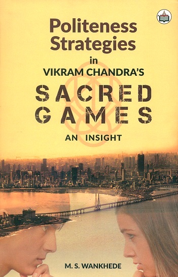 Politeness strategies in Vikarm Chandra