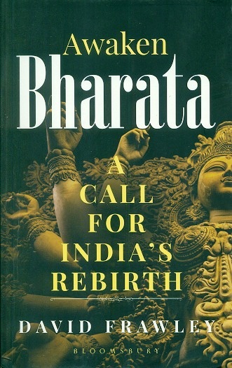 Awaken Bharata: a call for India