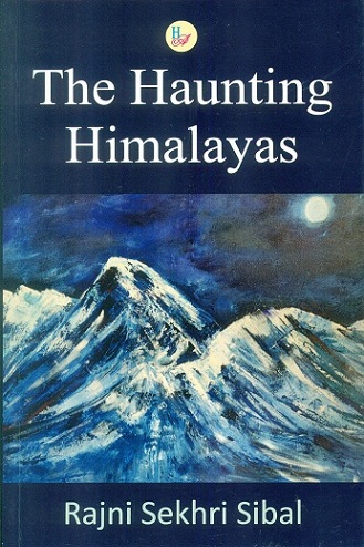 The haunting Himalayas