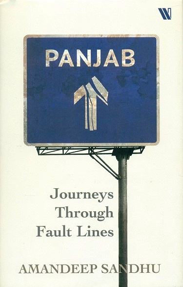 Panjab: journeys through fault lines